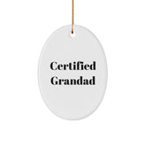 Funny Grandad Gifts from Grandkids - Oval Ornament for Men, 'Certified Grandad' Quote, Christmas Memorable Present for Family - Image 1